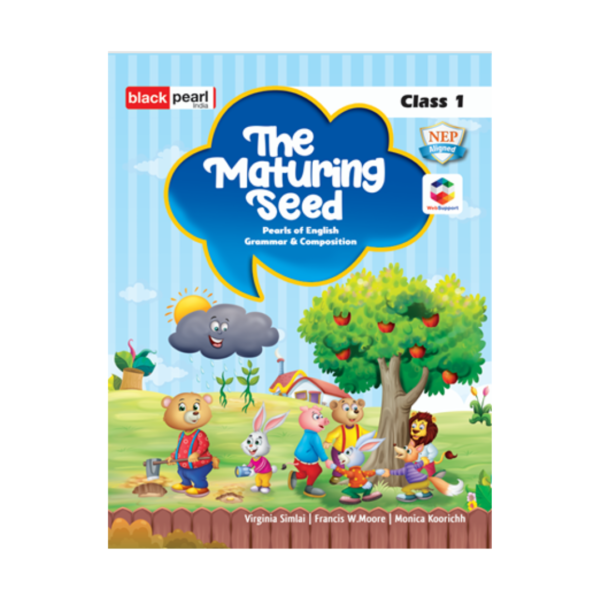 THE MATURING SEED CLASS 1