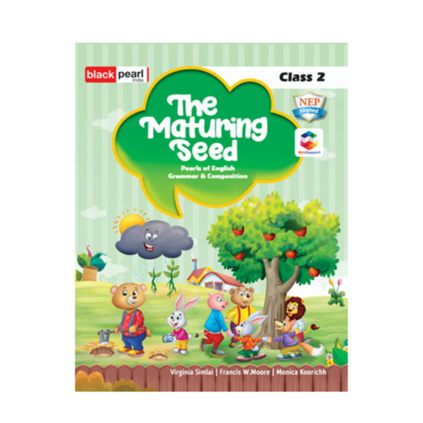 THE MATURING SEED CLASS 2