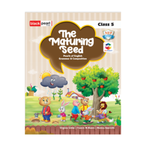 THE MATURING SEED CLASS 5